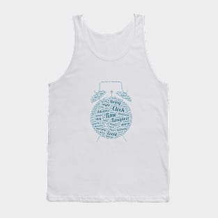 Time Clock Silhouette Shape Text Word Cloud Tank Top